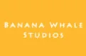 Banana Whale Studios